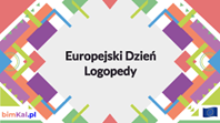 Europejski Dzień Logopedy